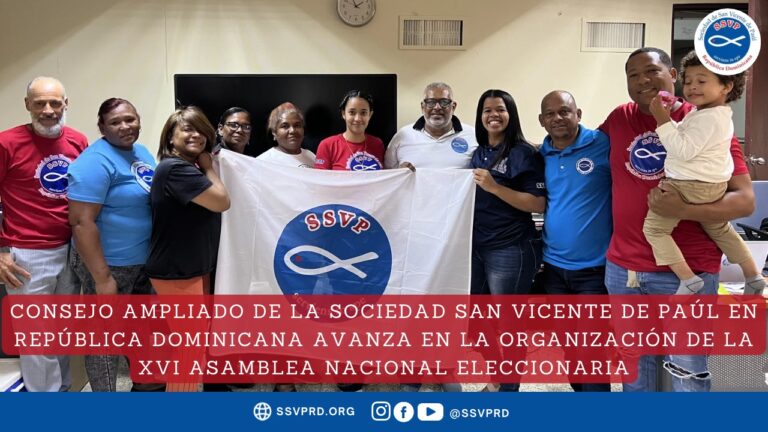 Consejo Ampliado de la Sociedad San Vicente de Paúl en República Dominicana avanza en la organización de la XVI Asamblea Nacional Eleccionaria